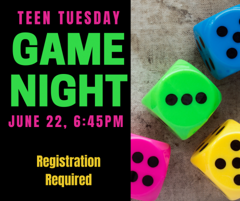 Teen Tuesday Game Night Ruth Culver Community Library